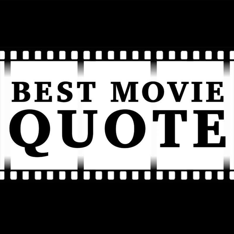 Best Movie Quote