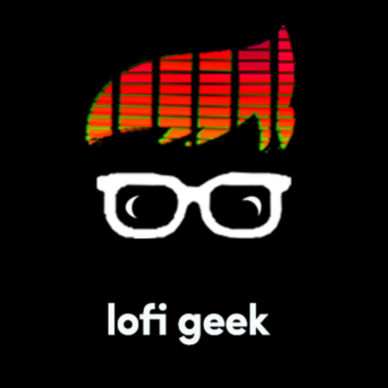 lofi geek
