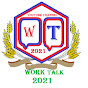 work talk 2021 logo