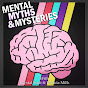 Mental Myths & Mysteries Podcast logo