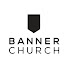 sS5RdA39nZI-channel-avatar-Banner Church