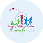 Spangler Rohlfing and Lambert Pediatric Dentistry