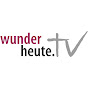 WunderHeuteTV