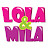 Lola & Mila