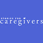 Stories For Caregivers logo