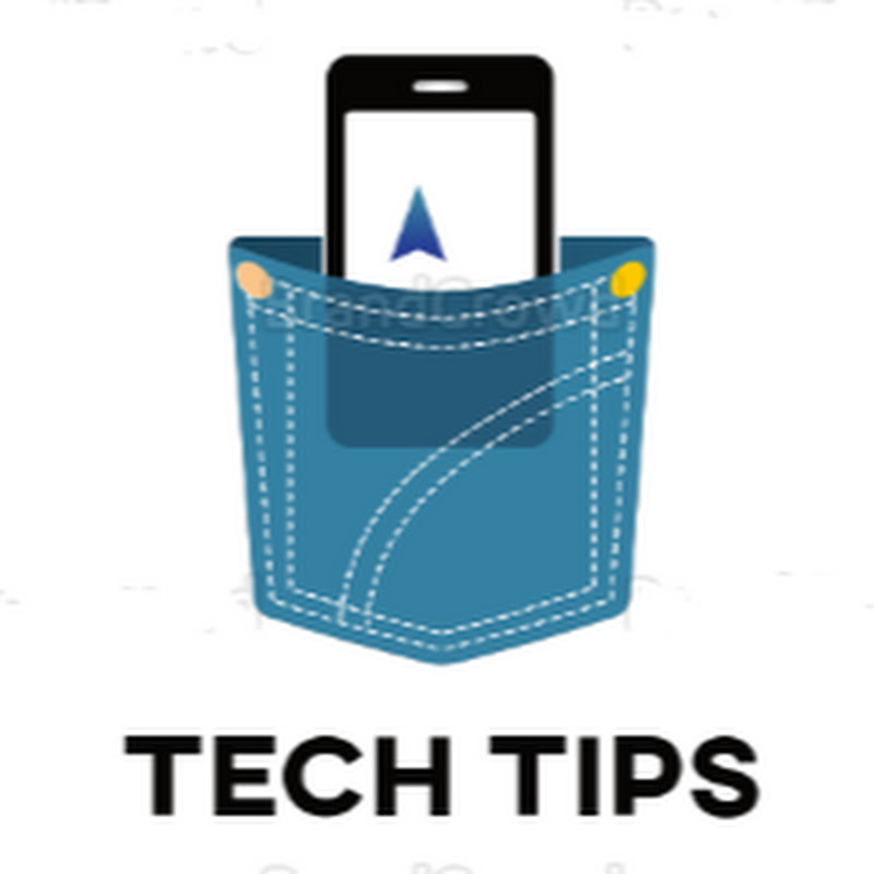 Tech Tips