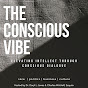 The Conscious Vibe