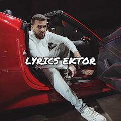 LYRICS EKTOR