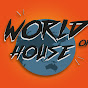 WorldofHouse
