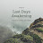 Last Days AWAKENING