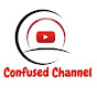 Confused Channel