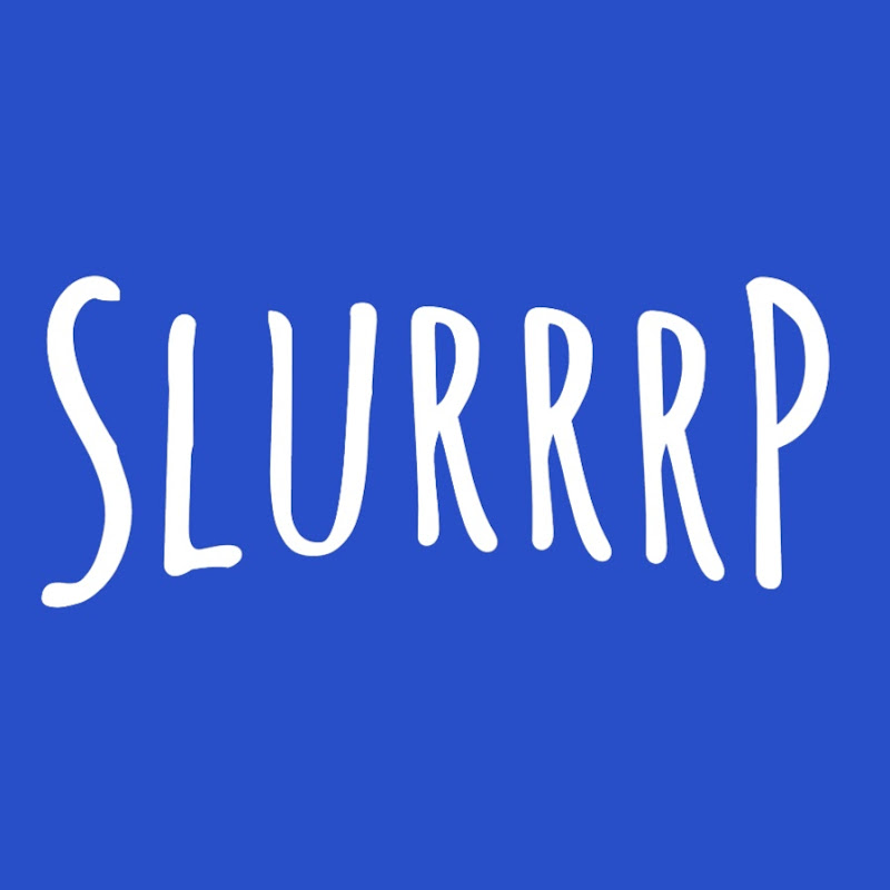 Slurrrp