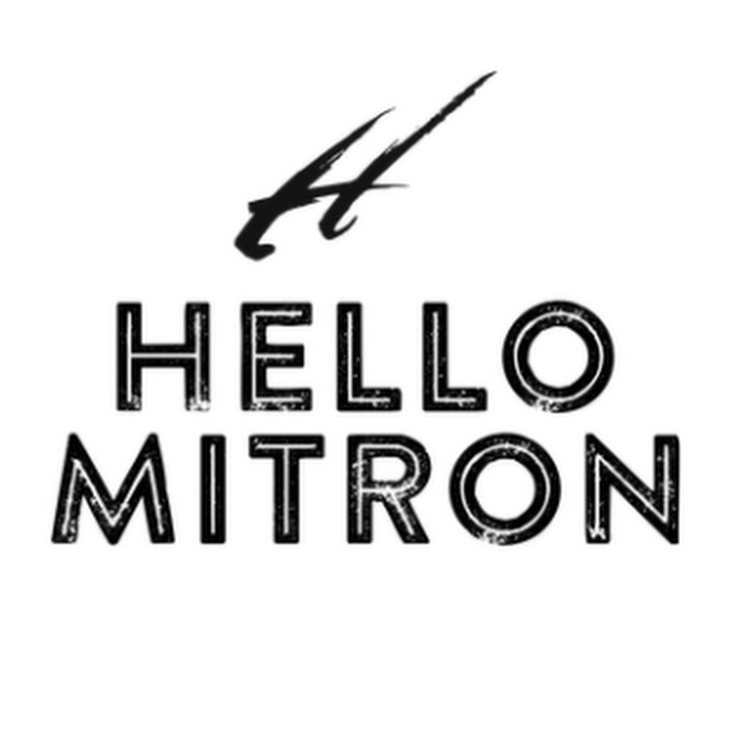 Hello Mitron