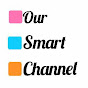 Our Smart Channel