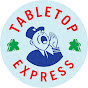Tabletop Express