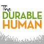 The Durable Human