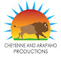 Cheyenne and Arapaho Productions