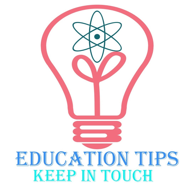 Education Tips