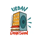 Urban Cohesion (アーバンコヒージョン)