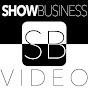 Show Business Videos