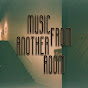 music from another room logo