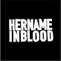 HER NAME IN BLOOD Official