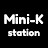 Mini-K station
