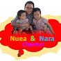 Nuea & Nara Channel