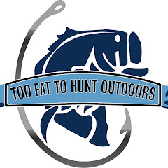 Too Fat To Hunt Outdoors