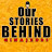 Our Stories Behind