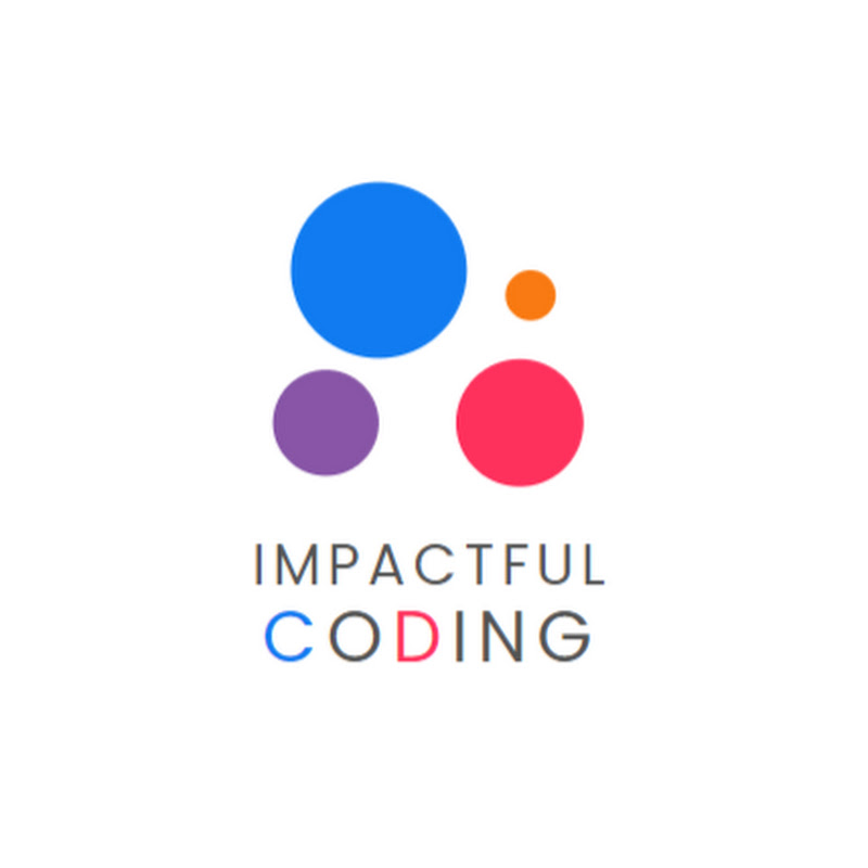 Impactful Coding