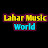 Lahar Music World