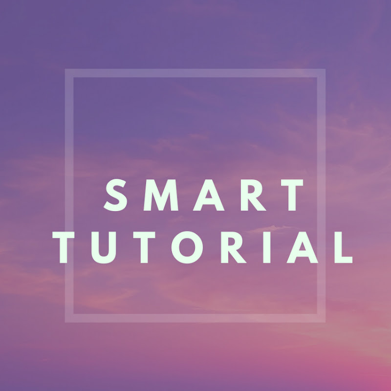 Smart Tutorial
