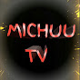 Michuu TV