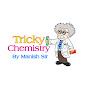 TRICKY CHEMISTRY BY MANISH SIR logo