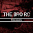 The Bro RC