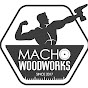 MACHO WOODWORKS