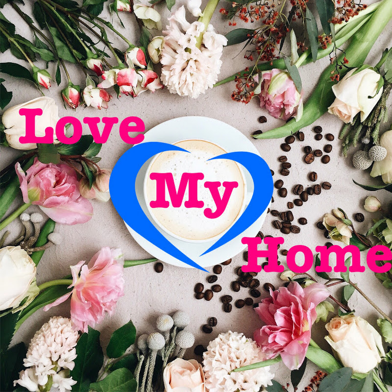 Love My Home