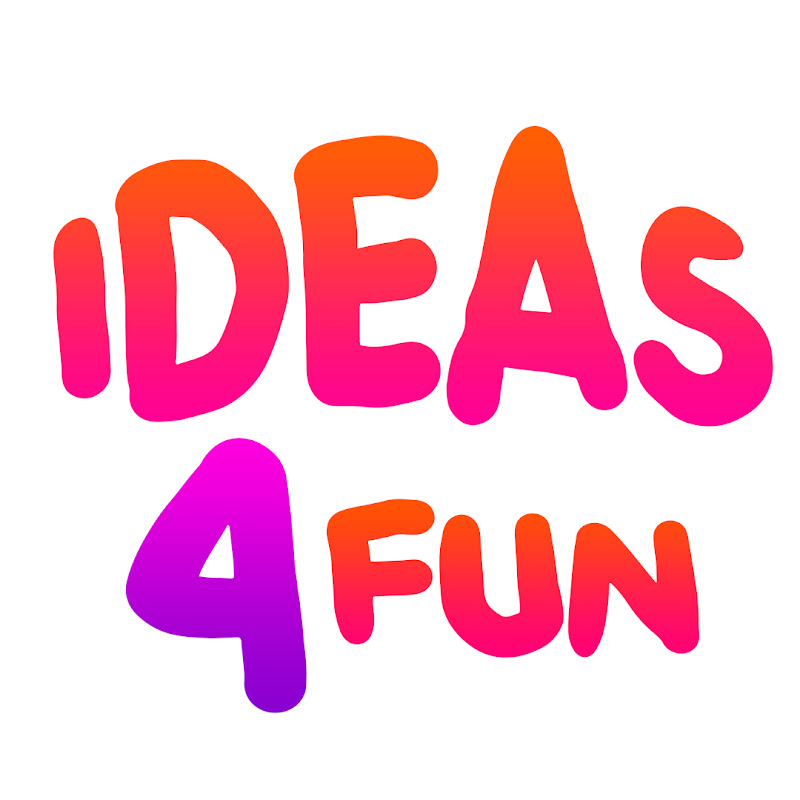 Ideas 4 Fun