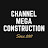 Channel Mega construction 建筑经济学