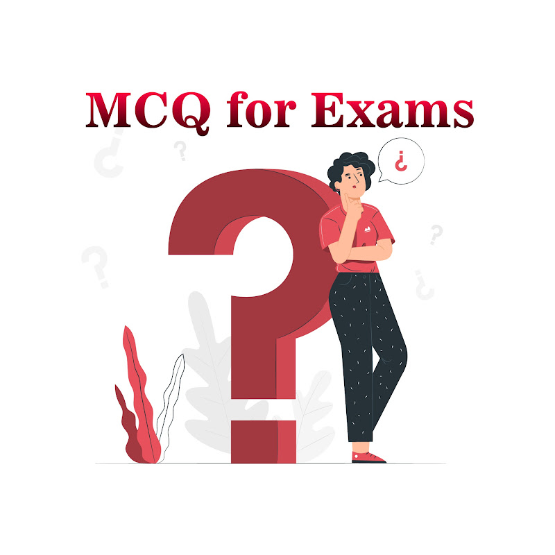 MCQ for Exams