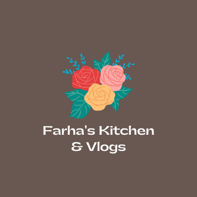 Farha's Kitchen And Vlogs