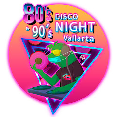 80s y 90s Disco Night Vallarta