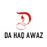 c66DrYyAZLM-channel-avatar-Da Haq Awaz