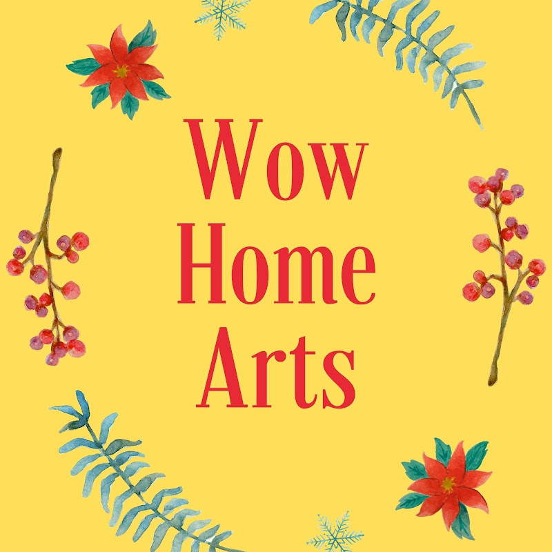 Wow Home Arts