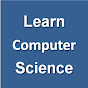 Learn Computer Science