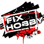 FiX HOBBY