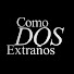 LyBA2t0iIPU-channel-avatar-Como Dos Extraños TV