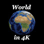 World in 4K Avatar