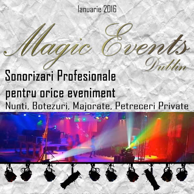 Magic Events Dublin (Dj Romanian in Dublin)